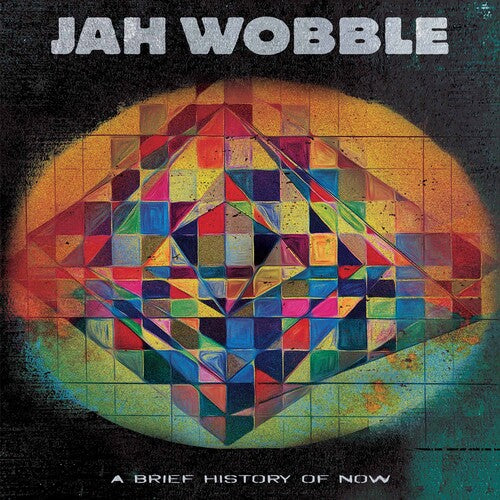 Jah Wobble - A Brief History Of Now - Orange