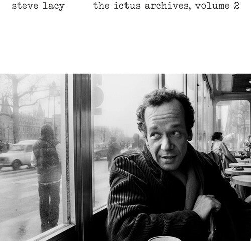 Steve Lacy - The Ictus Archives, Vol. 2