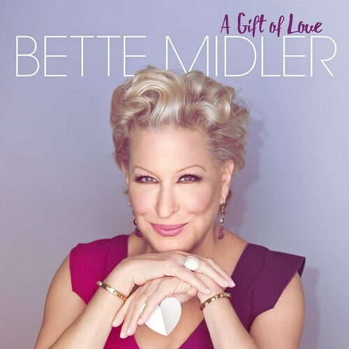 Bette Midler - A Gift Of Love