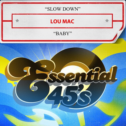 Lou Mac - Slow Down / Baby (Digital 45)