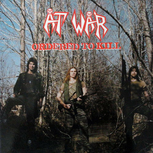 At War - Ordered To Kill