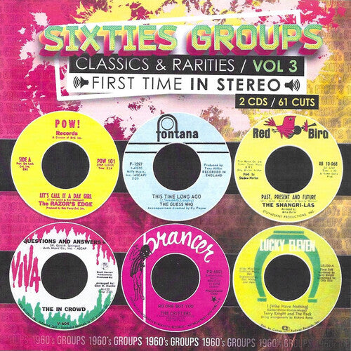 Sixties Groups Classics & Rarities Vol. 3/ Var - Sixties Groups Classics & Rarities First Time In Stereo, Vol. 3