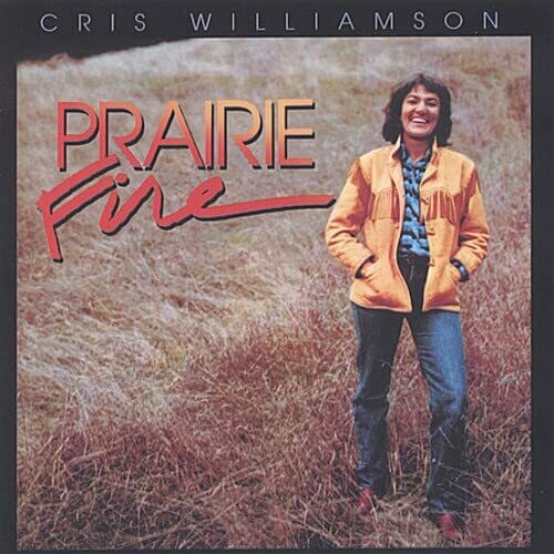 Cris Williamson - PRAIRIE FIRE