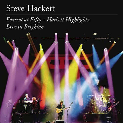 Steve Hackett - Foxtrot At Fifty + Hackett Highlights: Live In Brighton