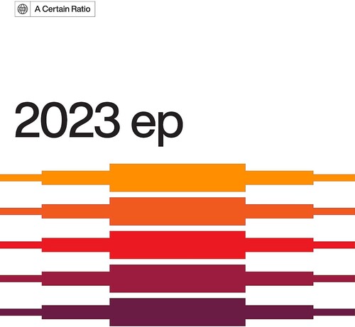 Certain Ratio - 2023 ep