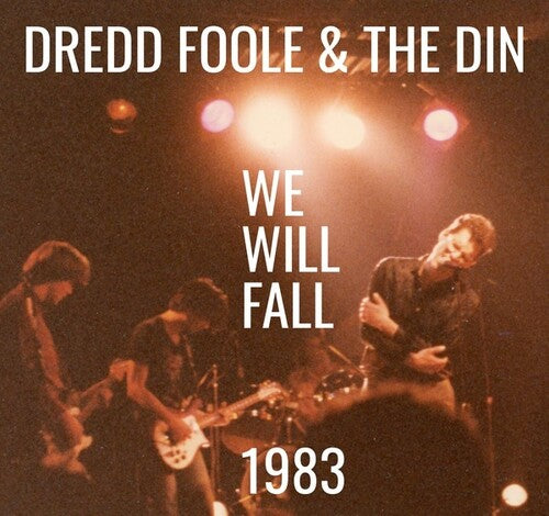 Dredd Foole/ Din - We Will Fall (1983)