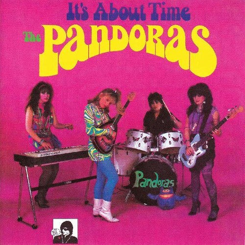 Pandoras - It's About Time