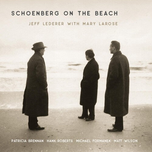 Jeff Lederer - Schoenberg On The Beach