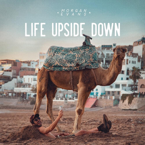 Morgan Evans - Life Upside Down