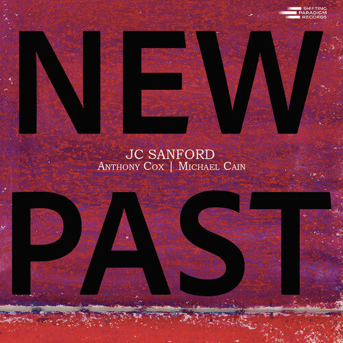 Jc Sanford - New Past