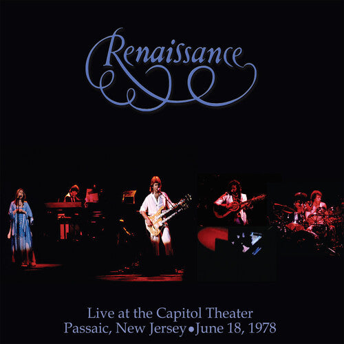 Renaissance - Live at the Capitol Theater - June 18, 1978