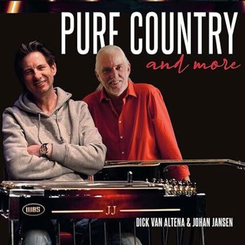 Dick Van Altena/ Johan Jansen - Pure Country & More