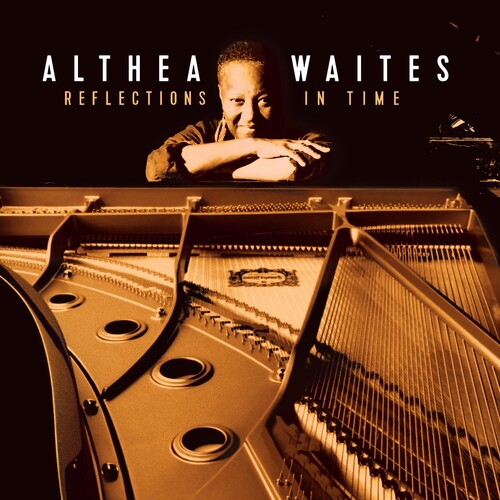 Althea Waites - Reflections In Time