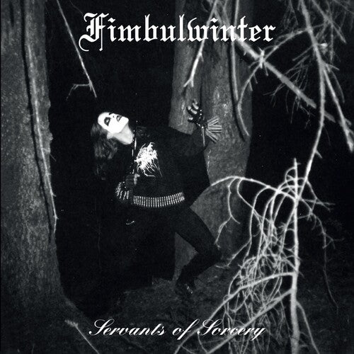 Fimbulwinter - Servants Of Sorcery