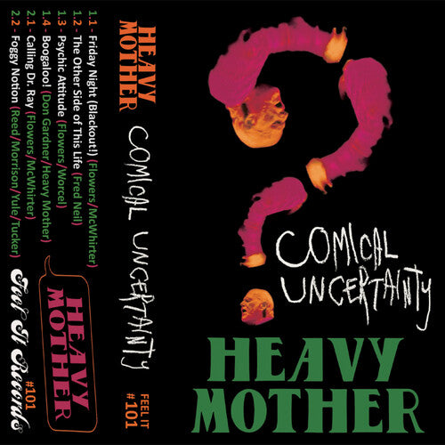 Heavy Mother - Comical Uncertainty