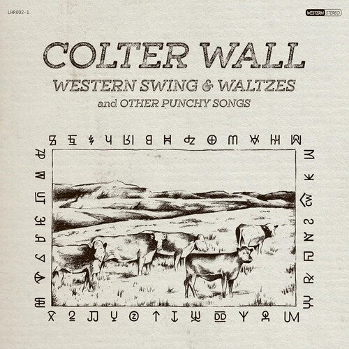 Colter Wall - Western Swing And Waltzes