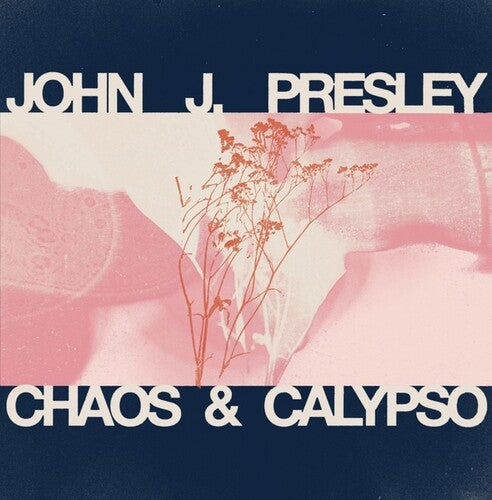 John Presley J - Chaos And Calypso