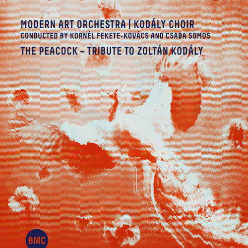 Modern Art Orchestra & Kodaly Choir - Peacock