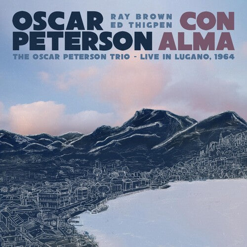 Oscar Peterson - Con Alma: The Oscar Peterson Trio Live In Lugano 1964