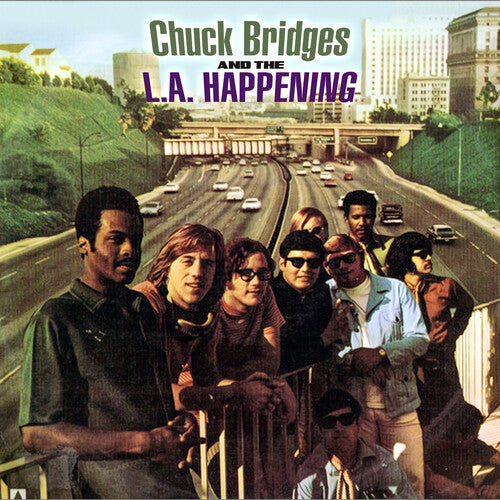 Chuck Bridges & the L.a. Happening - Chuck Bridges and The L.A. Happening