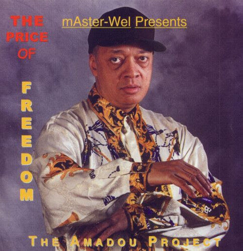 Weldon Irvine - Amadou Project - The Price of Freedom