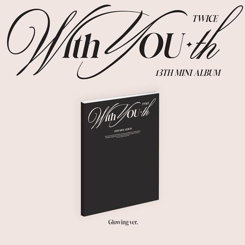 Twice - With YOU-th (Glowing Ver.)