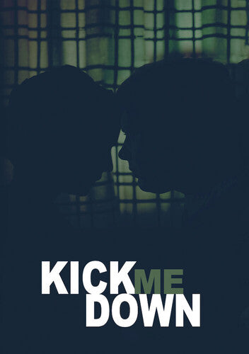 Kick Me Down / (Mod)