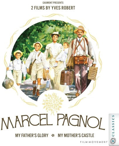 Marcel Pagnol: My Father's Glory, My Mother's Cast