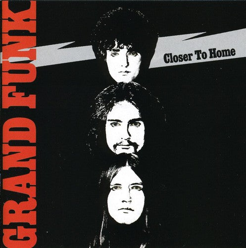 Grand Funk Railroad - Closer to Home