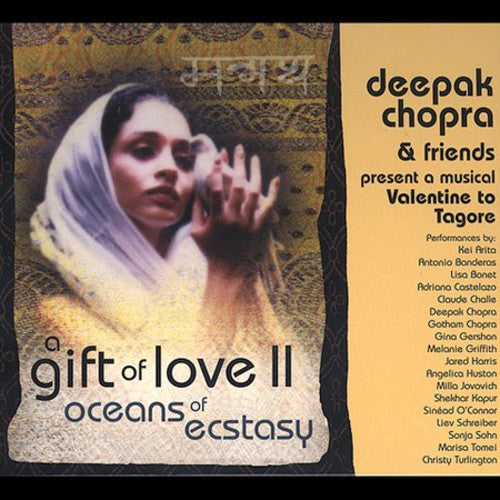 Deepak Chopra - A Gift Of Love, Vol. 2