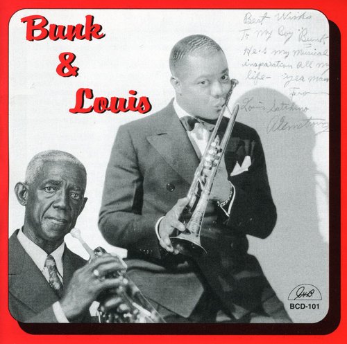 Bunk Johnson / Armstrong Louis - Bunk and Louis