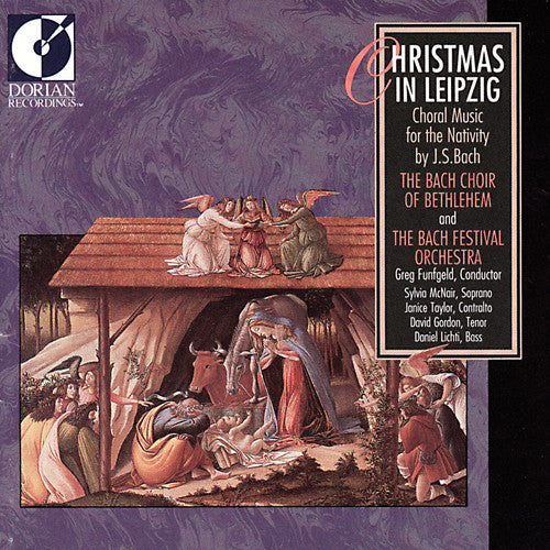 Bach/ McNair/ Taylor/ Bach Choir of Bethlehem - Christmas in Leipzig