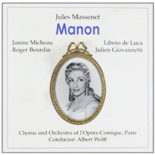 Massenet/ Micheau/ De Luca/ Bourdin/ Wolff - Manon