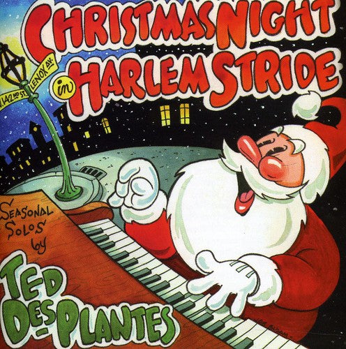 Ted Plantes - Christmas Night in Harlem Stride