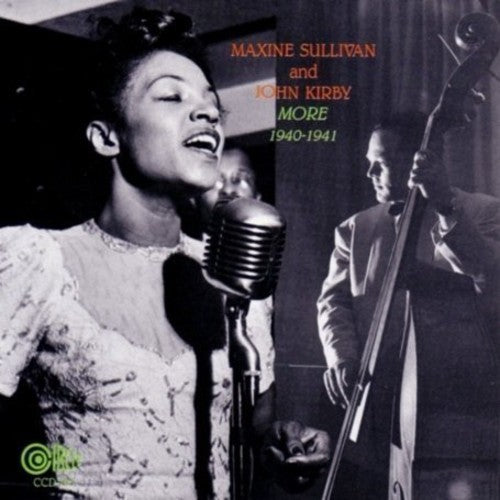 Maxine Sullivan / John Kirby - Biggest Little Band in the Land