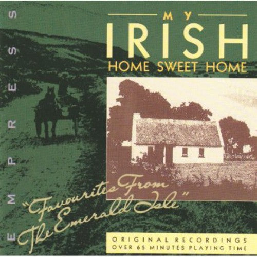 My Irish Home Sweet Home/ Various - My Irish Home Sweet Home