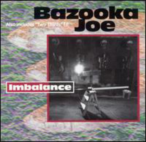 Bazooka Joe - Imbalance