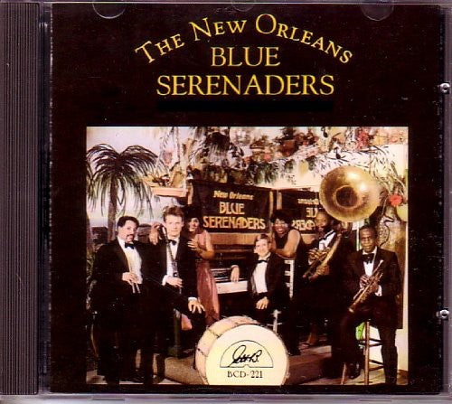 New Orleans Blue Serenaders - New Orleans Blue Serenaders