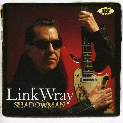 Link Wray - Shadowman