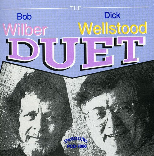 Bob Wilber / Dick Wellstood - Duet