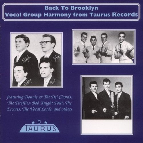 Back to Brooklyn: Vocal Group Harmony Taurus/ Var - Back To Brooklyn: Vocal Group Harmony Taurus / Var