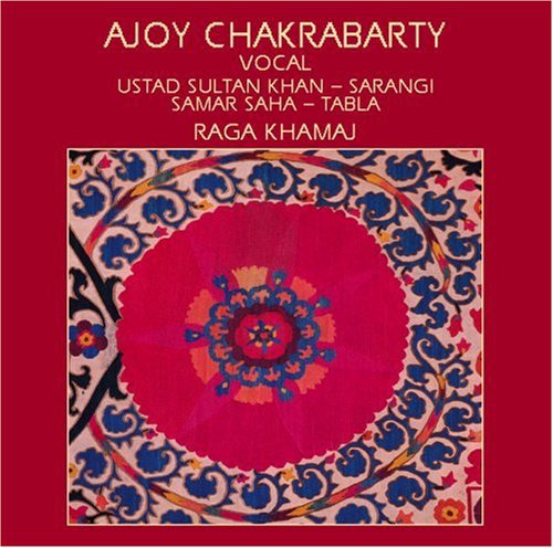 Ajoy Chakrabarty / Ustad Khan Sultan/ Samar Saha - Raga Khamaj