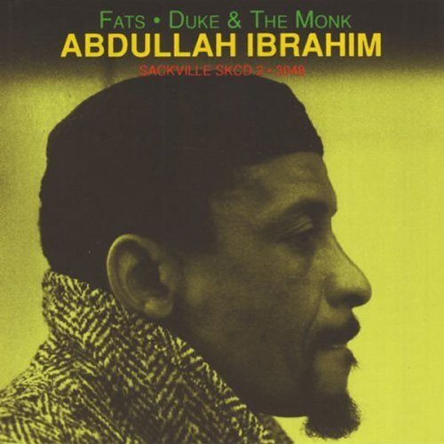 Abdullah Ibrahim - Fats Duke & Monk