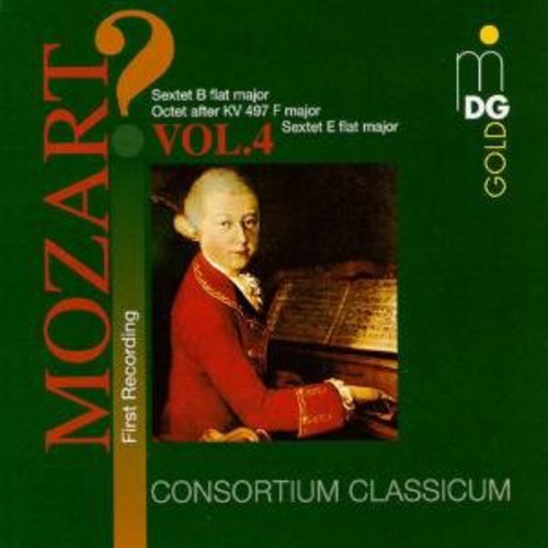 Mozart/ Consortium Classicum - Sextet in E-Flat & G-Flat / Octet in F