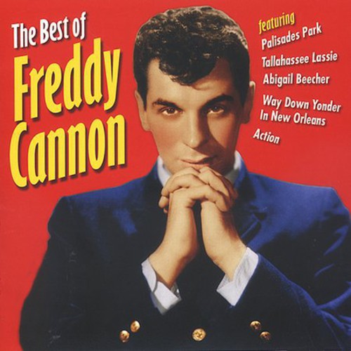 Freddy Cannon - Best of