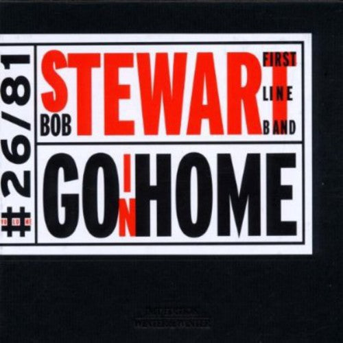 Bob Stewart - Goin' Home