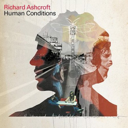 Richard Ashcroft - Human Conditions