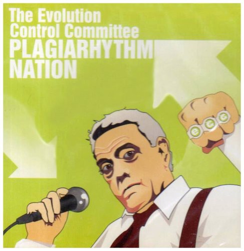 Evolution Control Committee - Plagiarhythm Nation Volume 2.0