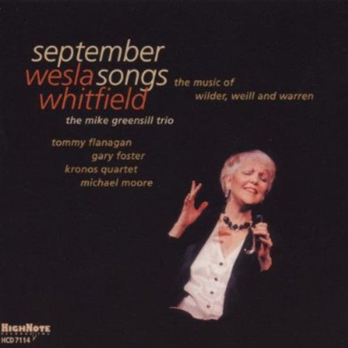 Wesla Whitfield - September Songs: Music Of Wilder, Weill, and Warren