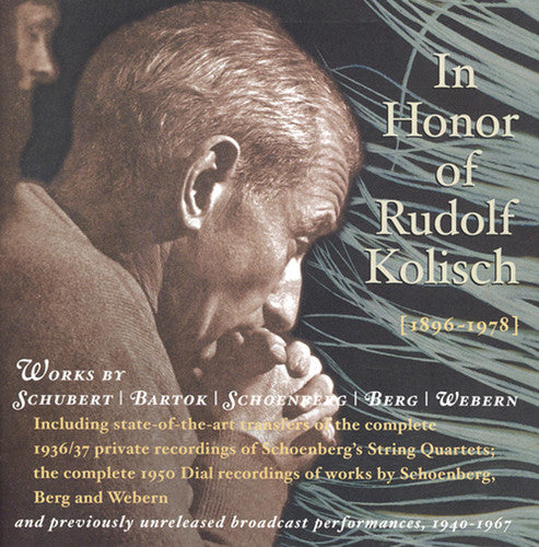 Rudolf Kolisch - In Honor of Rudolf Kolisch